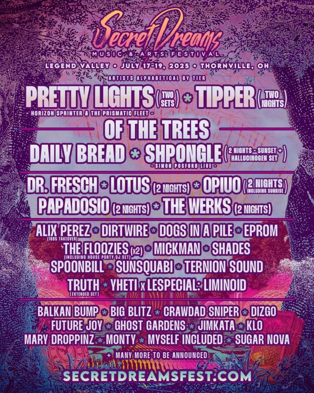 Pretty Lights, Tipper, Of The Trees, Daily Bread and More Announced for 2025 Secret Dreams Festival