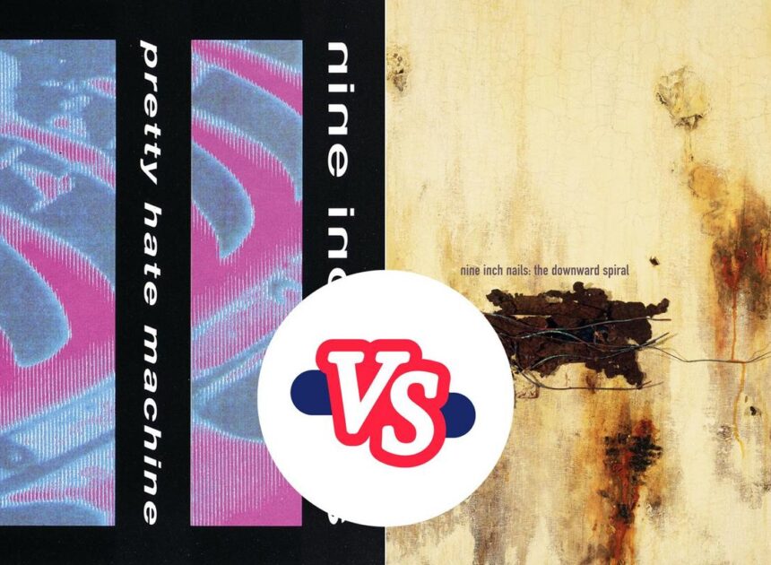 Better NIN Album – ‘Pretty Hate Machine’ vs. ‘Downward Spiral’