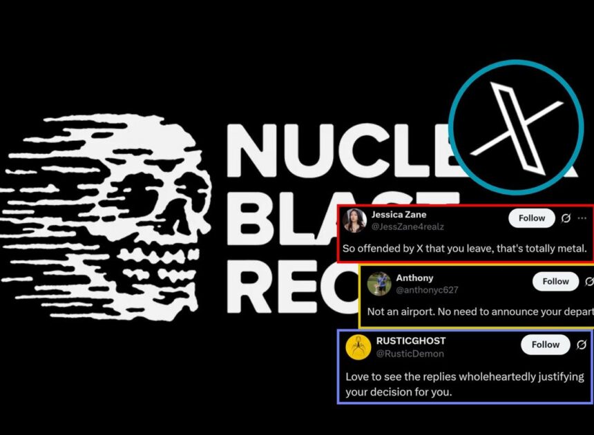 ‘See Ya!’ – Nuclear Blast Records Is Leaving X (Formerly Twitter)