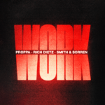 Tiësto's Musical Freedom Drops Viral "Work" Track From Proppa, Rich DietZ and Smith & Sorren