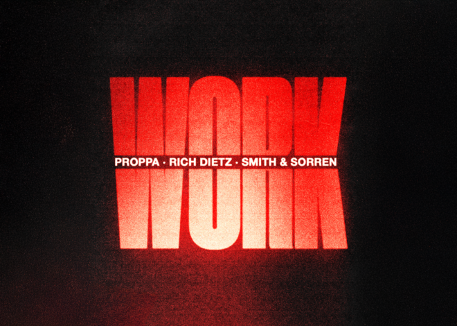 Tiësto's Musical Freedom Drops Viral "Work" Track From Proppa, Rich DietZ and Smith & Sorren