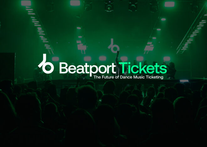 Beatport Launches Ticketing Service “Designed Exclusively for the Dance Music Community”
