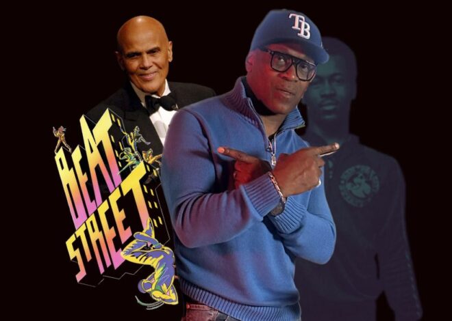Mr. Wave Says Harry Belafonte Saw “Beat Street” As Love Story Before Hip-Hop Film